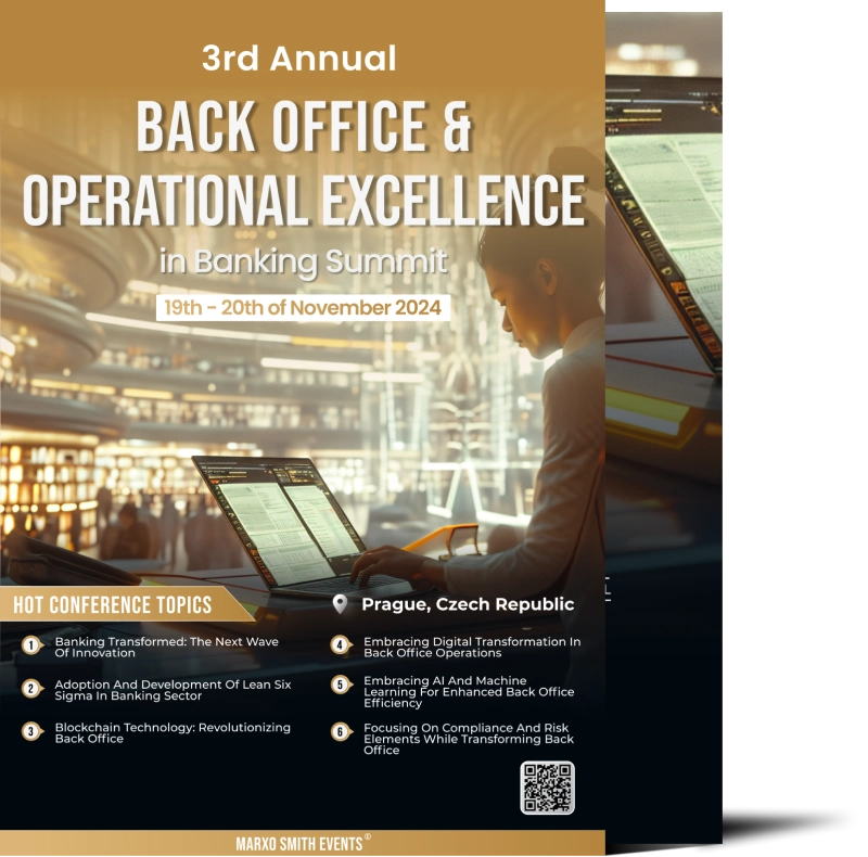 3rd Annual Global BACK OFFICE & OPERATIONAL EXCELLENCE in Banking Summit